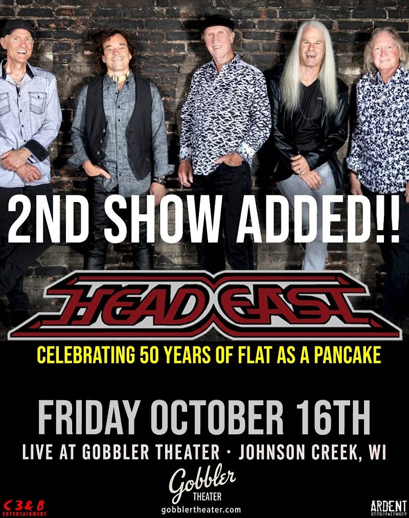 See Head East at the Gobbler Theater in Johnson Creek, WI on October 16 & 17, 2026