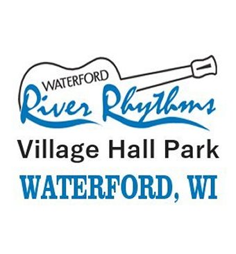 Waterford River Rhythms - Waterford, WI Waterford River Rhythms - Waterford, WI